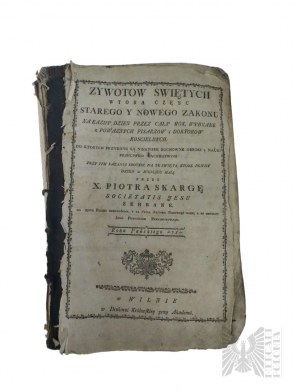 I RP, Wilno (Vilnius), 1780 r. - Skarga Piotr, Żywoty Swiętych Starego y Nowego Zakonu
