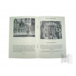 Two Books - Coronation : An Illustrated Description of the Ceremony, Royal Castle Publishers, (Arx Regia), 1993 ; Maria Starnawska, Two Last Loyal Homages at the Royal Castle in Warsaw, Royal Castle Publishers, (Arx Regia), 1989.