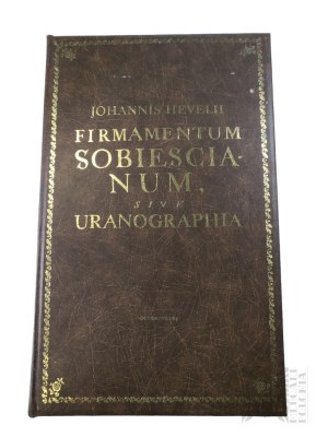 Książka Jan Heweliusz, “Johannis Hevelii Firmamentum Sobiescianum, Sive Uranographia”, Ossolineum, 1987 r.