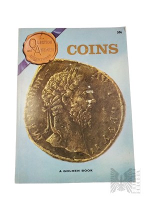 Książka Eva Knox Evans, “Coins: A Golden Book”, Golden Press New York, 1965 r.
