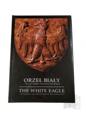 Książka “Orzeł Biały : 700 lat herbu Państwa Polskiego = White Eagle : 700 years of the coat of arms of the Polish State : Wystawa Zamek Królewski w Warszawie 26 czerwca - 15 października 1995”, oprac. Przemysław Mrozowski, Warszawa : Arx Regia, cop. 1995