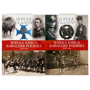 Two Books Great Book of Polish Cavalry 1918-1939: Volume 18 - 15th Poznań Lancers Regiment, Volume 21 - 18th Pomeranian Lancers Regiment; Edipresse Publishing.