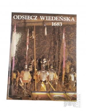 Book by Zdzislaw Żygulski Jr., Odsiecz Wiedeńska 1683, Krakow : Krajowa Agencja Wydawnicza, 1988.