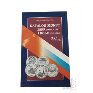 Kniha Janusze Parchimowicze Katalog mincí SSSR (1921-1991) a Ruska od roku 1992, Štětín : Nefryt, 1993.
