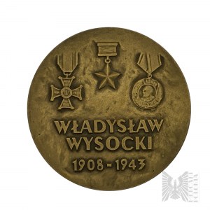 Poľská ľudová republika - Medaila Wladyslaw Wysocki 1908-1943 - Projekt W. Jakubowski