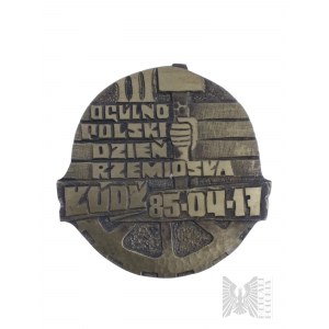 PRL, 1985 r.- Medal III Ogólnopolski Dzień Rzemiosła Łódź 85-04-17, Brąz
