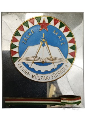 Hongrie, vers 1980. - Plaque commémorative des 35 ans de l'école militaire technique de Zalka Mate (Zalka Mate - Katonai Muszaki Foiskola).