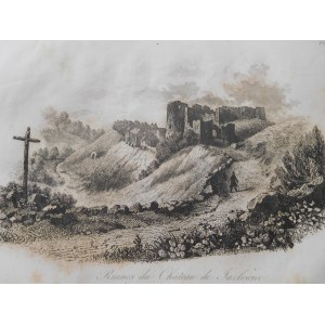 1835 [JAZLOWIEC CASTLE] CHODŹKO Leonard, Ruines du Chateau de Jazlowiec.
