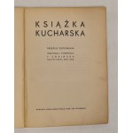 ŁOSIŃSKA J. - COOKBOOK [1938].