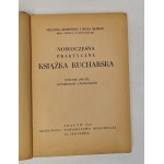 Śliwińska Melania, Rejman Róża - Nowoczesna książka kucharska Wyd. 1947 Ilustracje