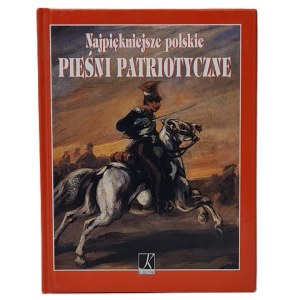 Chłap-Nowakowa Justyna - The most beautiful Polish patriotic songs Illustrations