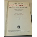 [ENCYKLOPEDIA] ILUSTROWANA ENCYKLOPEDJA TRZASKI, EVERTA I MICHALSKIEGO T. I-V (komplet)