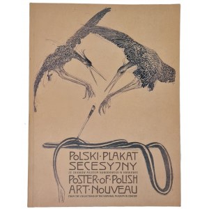 CZUBIŃSKA Magdalena - POLSKI PLAKAT SECESYJNY / POSTER OF POLISH ART NOVEAU