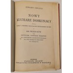 SZELIGA Edward - NOVÉ DOSKONAUTSKÉ KUCHARY Wyd.1929