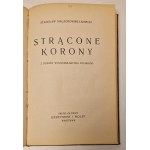 LEWICKI St. - PAMIĘTNIK, MAŁACHOWSKI-ŁEMPICKI St. - STRĄCONE KORONY