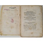 LISTY X.HUGONA KOŁŁONTAJA w przedmiotach naukowych Tom I Korespondencja z Tadeuszem Czackim wizytatorem szkół w guberni wołyńskiej, podolskiej i kijowskiej. Wyd.1844