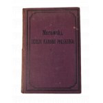 MORAWSKI Teodor - DZIEJE NARODU POLSKIEGO Tomy I-VI (komplet) Wyd. 1875-1877