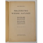 Marski Jan - Kalendarz małżeński. Metody Smuldersa według Teorii Naturalnej Regulacji Urodzeń OGino - Knaus , Poznań [b.r.]