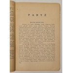 Paryż i okolice Przewodniki po Europie Seria Podróżnik Polski z mapą Plan, ilustracje, opisy, zwiedzanie, wskazówki praktyczne, Warszawa [b.r].