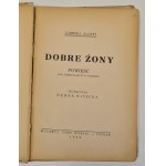 Alcott Ludwika - Dobre żony. Powieść dla dorastających panienek. Tłumaczyła Hanna Nitecka. Poznań 1929.