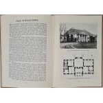 SZYDŁOWSKI T., STRYJEŃSKI T. - O PAŁACACH WIEJSKICH I DWORACH z epoki po Stanisławie Auguście ILUSTRACJE