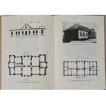 SZYDŁOWSKI T., STRYJEŃSKI T. - O PAŁACACH WIEJSKICH I DWORACH z epoki po Stanisławie Auguście ILUSTRACJE