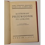 Ilustrowany przewodnik po Lublinie. Lublin 1931