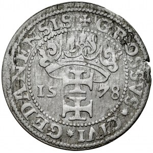 Stefan Batory 1576-1586, Groszy 1578, Gdansk.