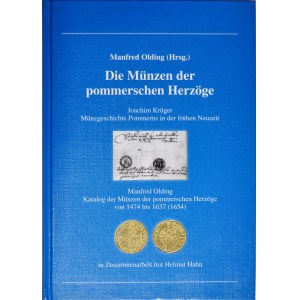 Olding M., Die Muenzen der pommerschen Herzoege, Batenberg, Regenstauf 2016.
