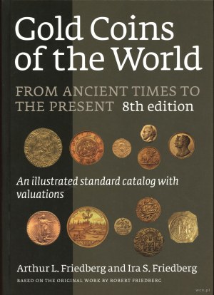 Arthur L. Friedberg a Ira S. Friedberg - Gold Coins of the World, from Ancient Times to the Present, 8. vydání, Clif...