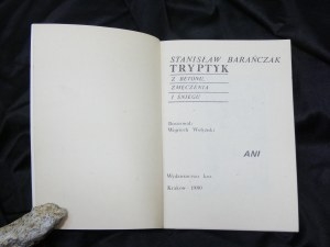 Trittico di cemento, fatica e neve / Stanisław Barańczak ; ill. Wojciech Wołyński seconda edizione