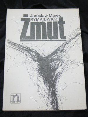 Żmut / Jarosław Marek Rymkiewicz drugi obieg 1987 Niezależna Oficyna Wydawnicza Nowa Wydawca