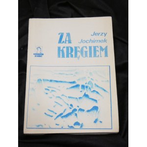 Za kręgiem Jochimek Przedświt 1987 drugi obieg