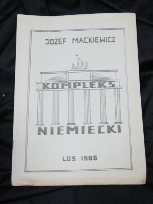 Kompleks niemiecki / Józef Mackiewicz drugi obieg Warszawa Los 1986