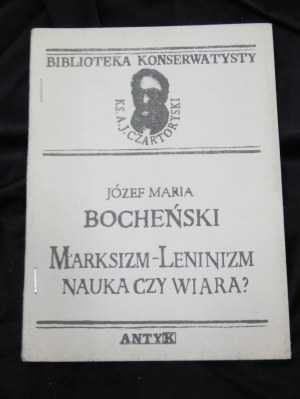 Marxismus-Leninismus : Wissenschaft oder Glaube? / Jozef Maria Bochenski Zweite Auflage