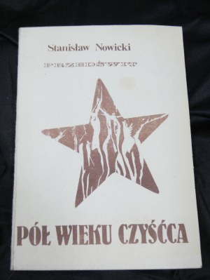 Pół wieku czyśćca / Stanisław Nowicki Varšava : 