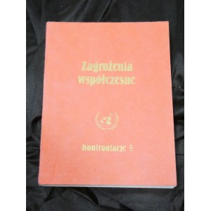 Zagrożenia współczesne Irena Lasota drugi obieg New York : CSS [The Committee in Support of Solidarity]