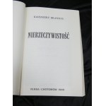 Druhý okruh Nereálnosť / Kazimierz Brandys Vydané, Chotomów : Verba, 1989.
