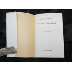Second circuit Life is elsewhere / Milan Kundera ; translated. Jacek Illg. Published, [Krakow] : Oficyna Literacka, 1988.