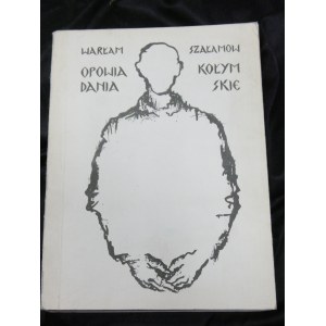 drugi obieg Opowiadania kołymskie / Warłam Szałamow 1987