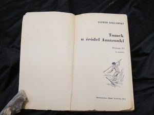 Tomek aux sources de l'Amazone / Alfred Szklarski ; [ill. Józef Marek]. 1ère édition en série