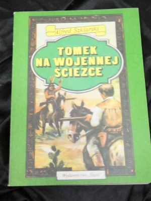 Tomek na wojnej ścieżce / Alfred Szklarski ; [ill. Jozef Marek]. 1987