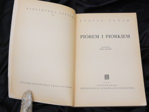 Avec la plume et le stylo / Julian Tuwim ; ill. Eryk Lipiński. 1951 1ère édition