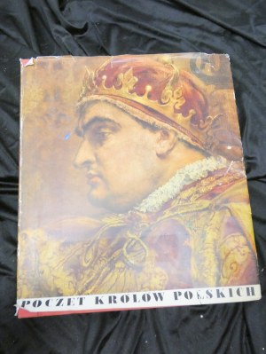 Poczet królów polskich według Jana Matejki 1961