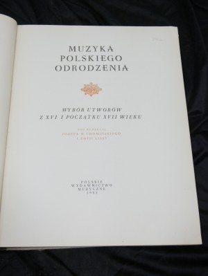 Hudba poľskej renesancie : výber diel zo šestnásteho a začiatku sedemnásteho storočia / editori Józef M. Chomiński a Zofia Lissa.