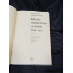 Młode malarstwo polskie 1944-1974 Wojciechowski