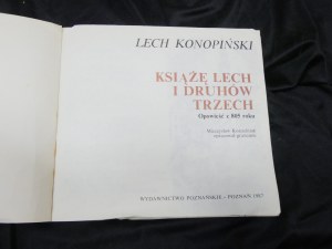 Książę Lech i druhów trzech : un conte de l'an 805 / Lech Konopiński ; Mieczysław Kościelniak conception graphique.