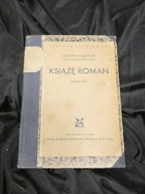 Książę Roman : opowieść / Joseph Conrad (Józef Konrad Korzeniowski) 1935