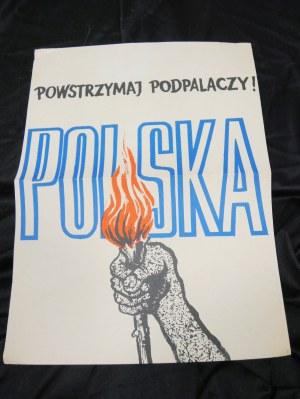 Stop the arsonists Poland PRL poster