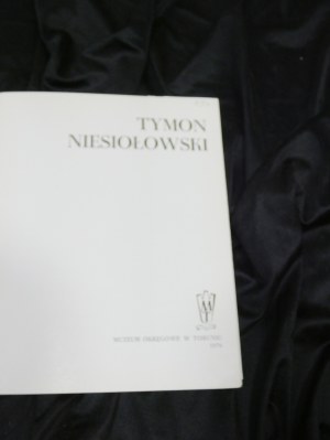 Katalóg výstavy Tymona Niesiołowského